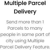 Multiple Parcel Delivery