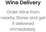 Wine Delivery