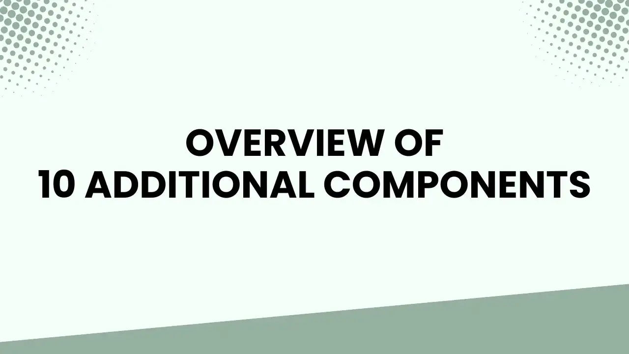 14 Additional Components